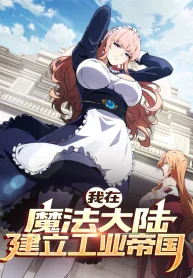 Forging an Industrial Empire in a Magical World