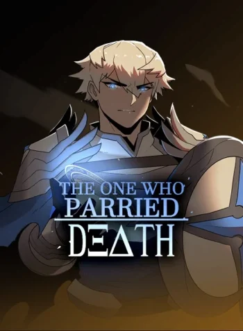 The One Who Parried Death