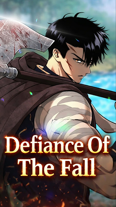 Defiance of the Fall
