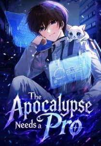 The Apocalypse Needs a Veteran / A Veteran Player is Needed in the Apocalypse