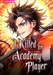 I Killed an Academy Player