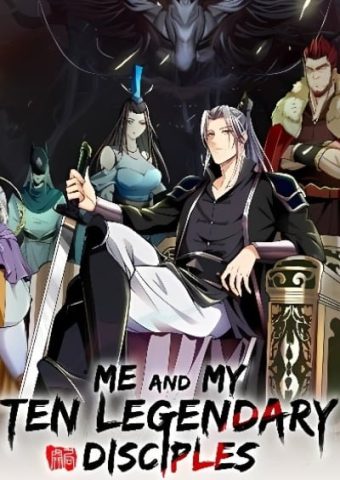 The Ten Great Emperors At The Beginning Are All My Apprentices